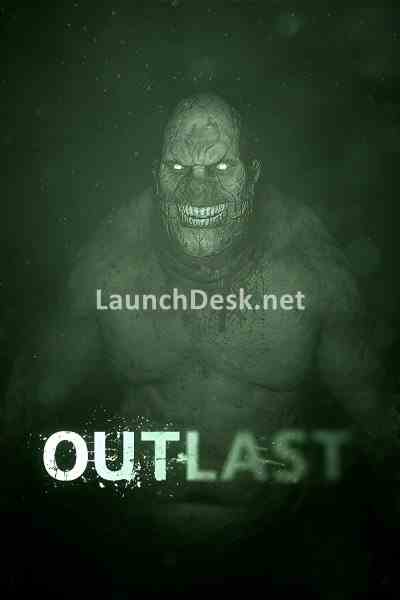 Outlast